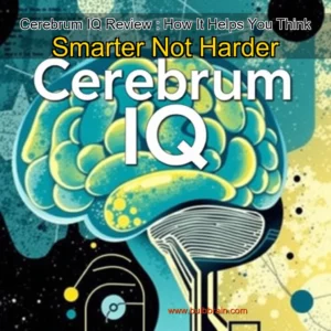Read more about the article Cerebrum IQ Review : How It Helps You Think Smarter  Not Harder
