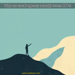 Read more about the article Why our small agency actually loves RFPs