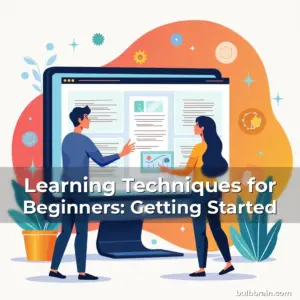 Artistic representation for Learning Techniques for Beginners: Getting Started