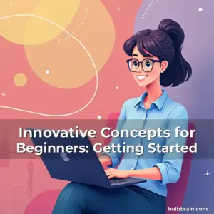 Artistic representation for Innovative Concepts for Beginners: Getting Started