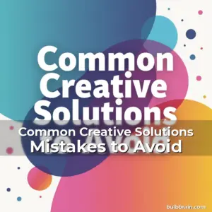 Artistic representation for Common Creative Solutions Mistakes to Avoid