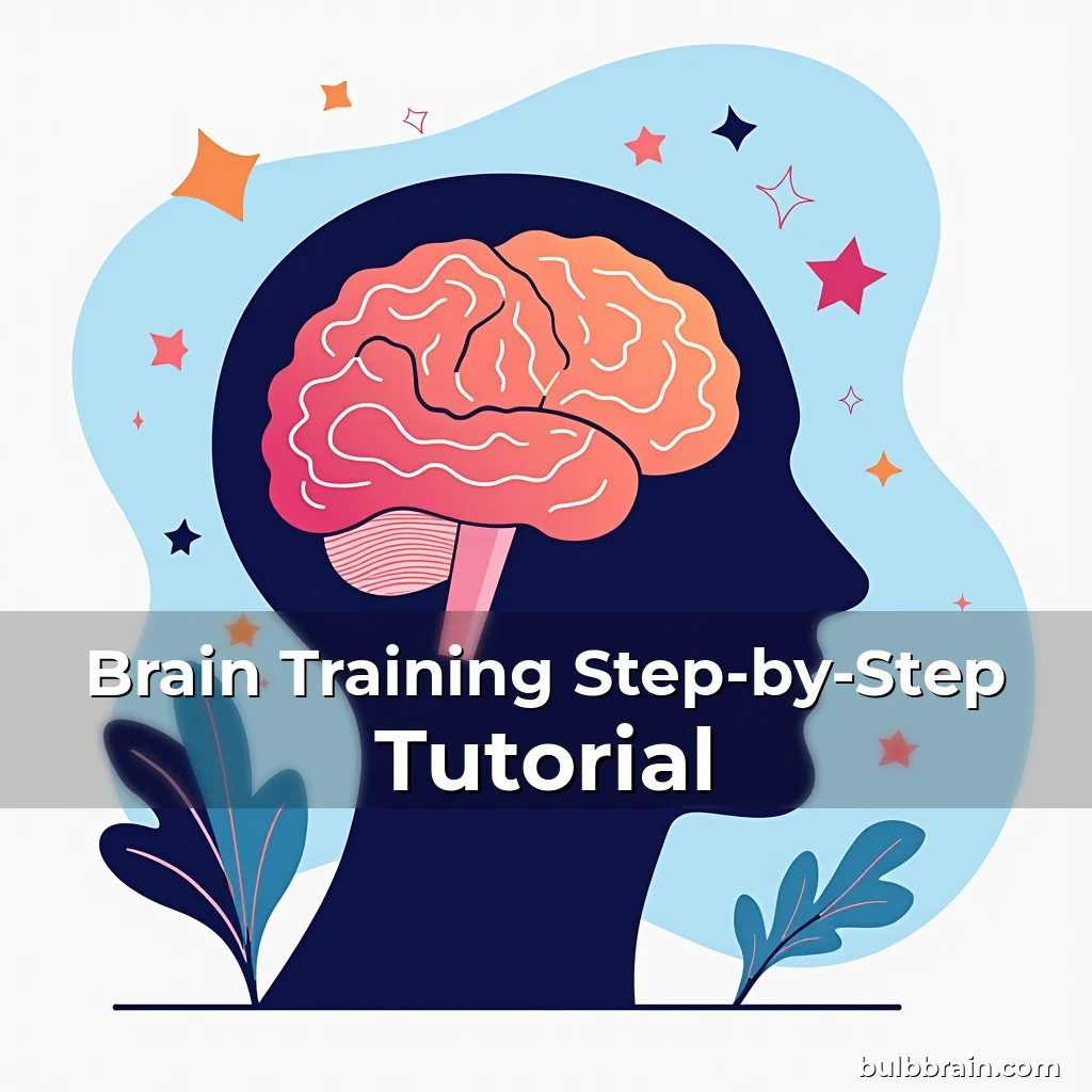 Artistic representation for Brain Training Step-by-Step Tutorial