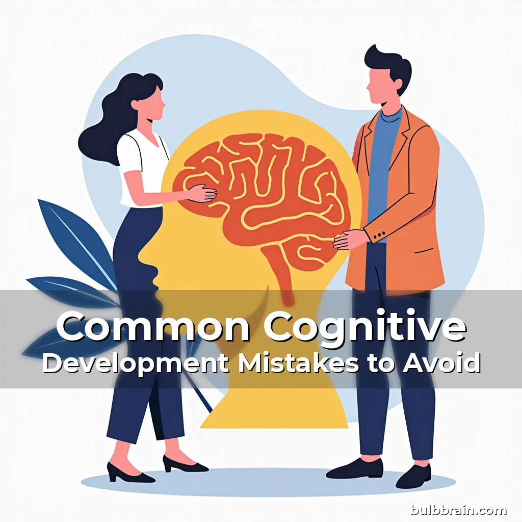 Artistic representation for Common Cognitive Development Mistakes to Avoid