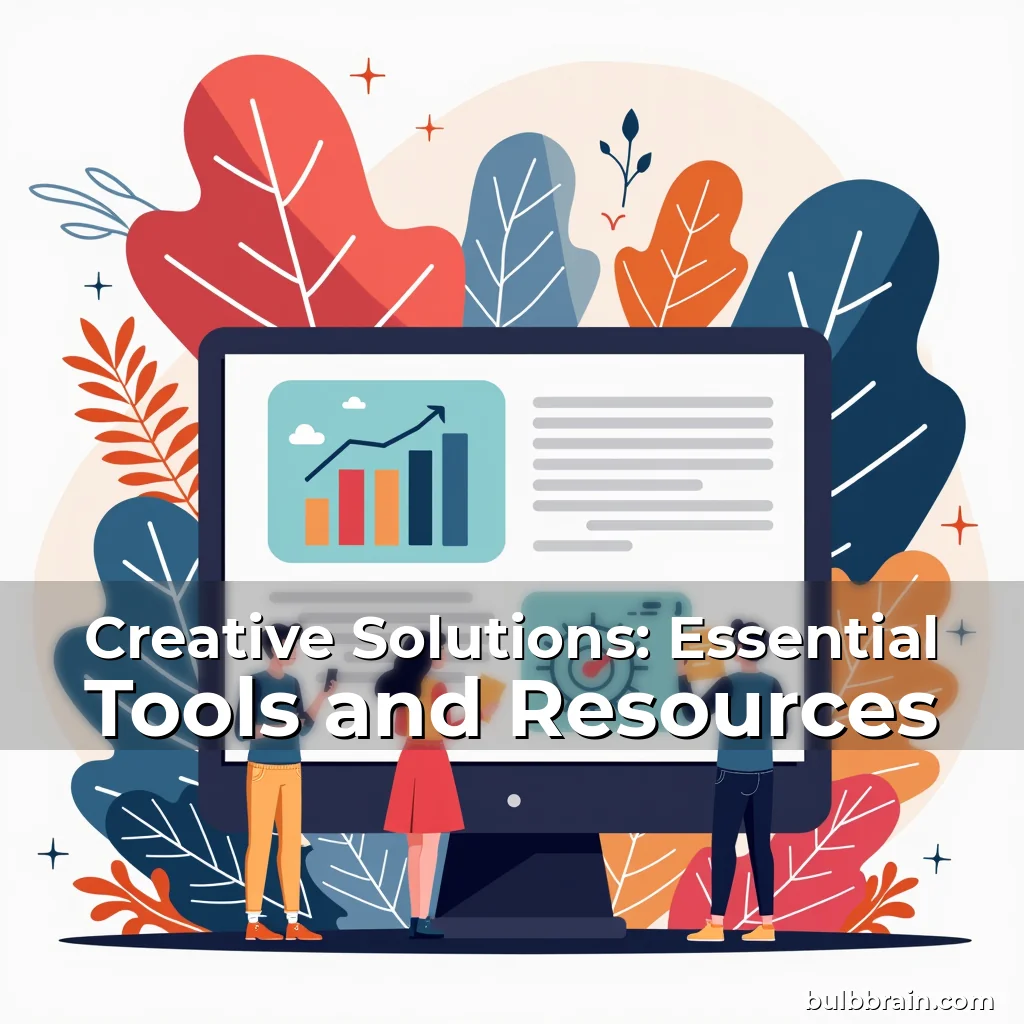 Artistic representation for Creative Solutions: Essential Tools and Resources