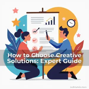 Artistic representation for How to Choose Creative Solutions: Expert Guide