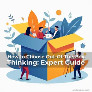 Artistic representation for How to Choose Out-Of-The-Box Thinking: Expert Guide
