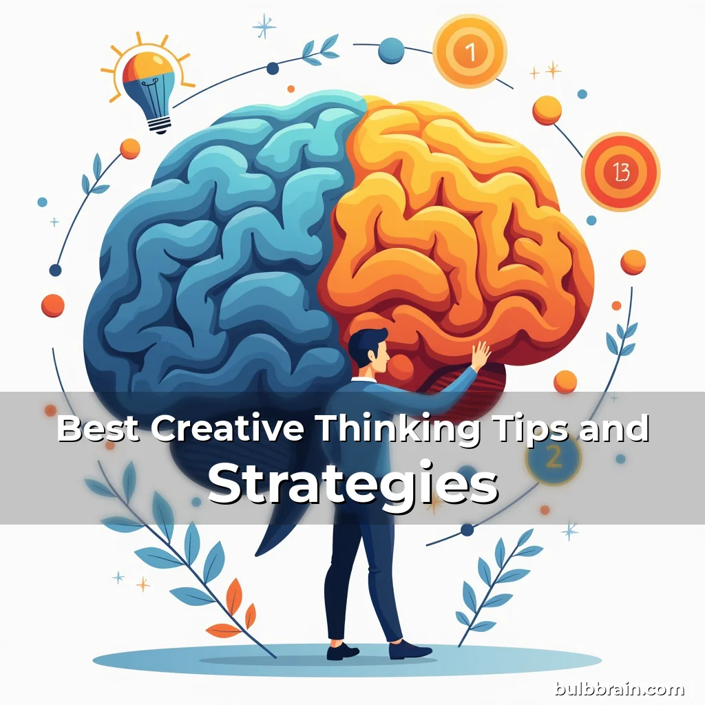 You are currently viewing Best Creative Thinking Tips and Strategies