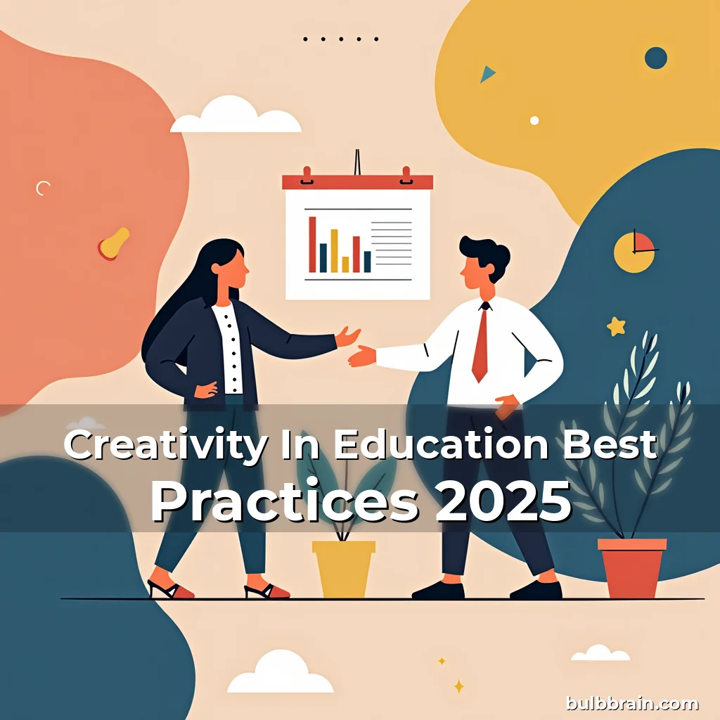 Artistic representation for Creativity In Education Best Practices 2025