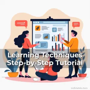 Artistic representation for Learning Techniques Step-by-Step Tutorial