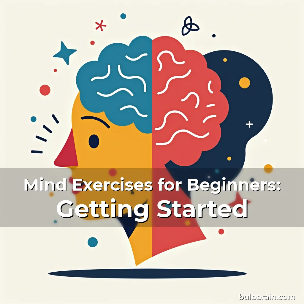 Artistic representation for Mind Exercises for Beginners: Getting Started