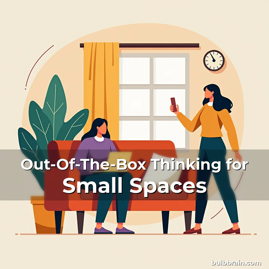 Artistic representation for Out-Of-The-Box Thinking for Small Spaces