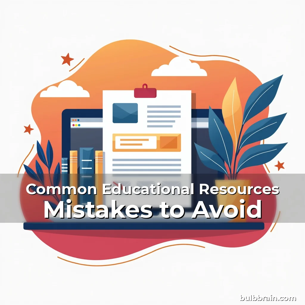 Artistic representation for Common Educational Resources Mistakes to Avoid