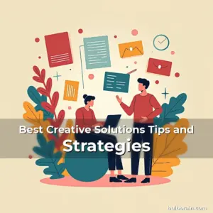 Artistic representation for Best Creative Solutions Tips and Strategies