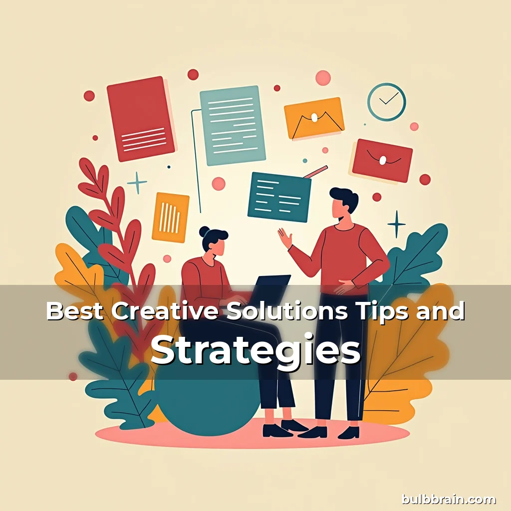 Artistic representation for Best Creative Solutions Tips and Strategies