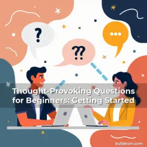 Artistic representation for Thought-Provoking Questions for Beginners: Getting Started