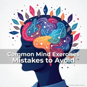 Artistic representation for Common Mind Exercises Mistakes to Avoid