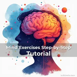Artistic representation for Mind Exercises Step-by-Step Tutorial