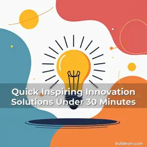 Artistic representation for Quick Inspiring Innovation Solutions Under 30 Minutes