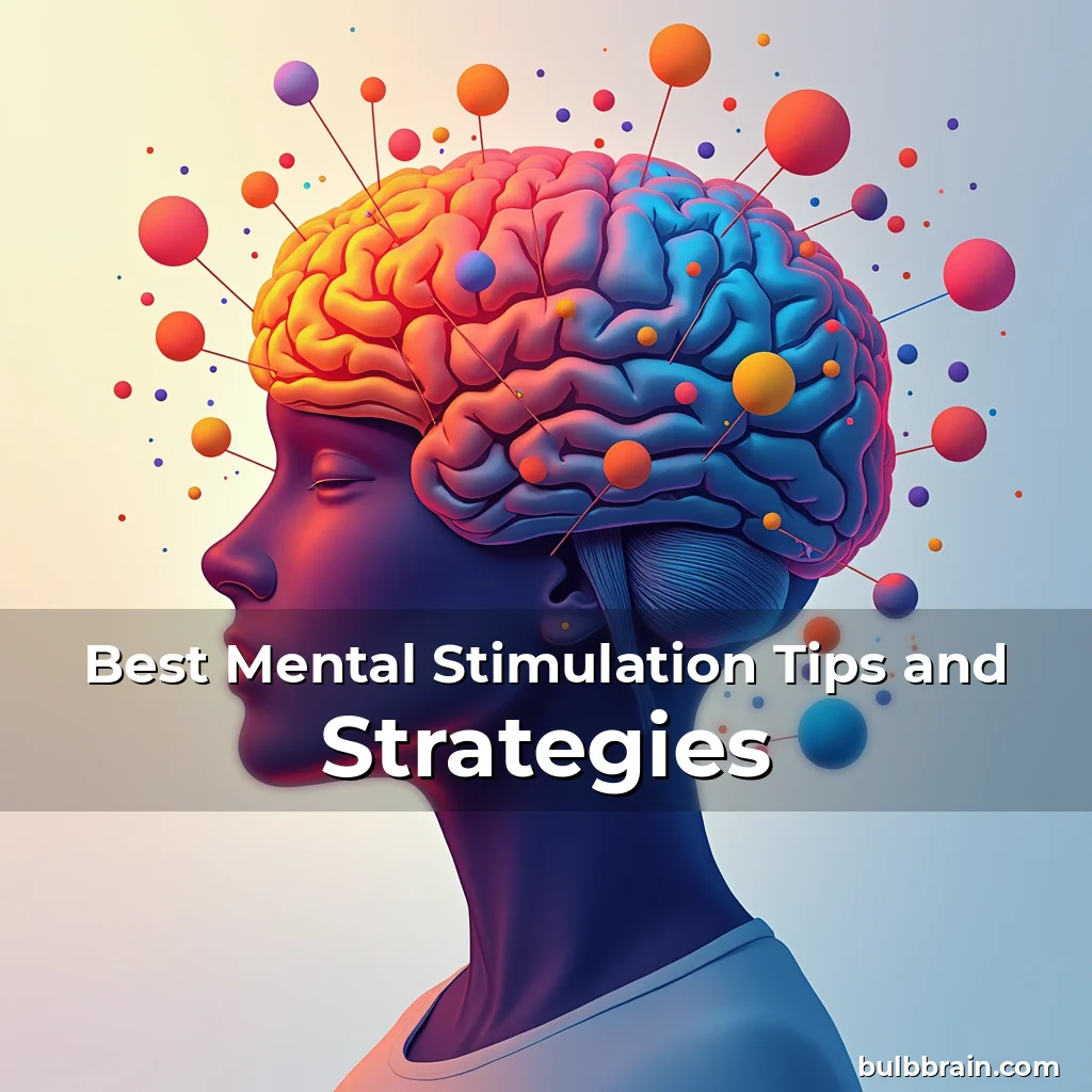 Artistic representation for Best Mental Stimulation Tips and Strategies