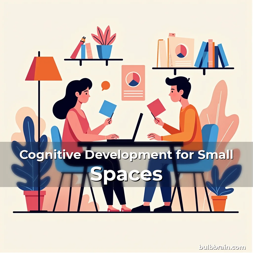 Artistic representation for Cognitive Development for Small Spaces