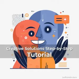 Artistic representation for Creative Solutions Step-by-Step Tutorial
